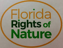 Florida governments should enact Rights of Nature laws that will protect the Earth and the people living on it