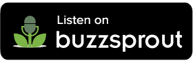 Listen on Buzzsprout