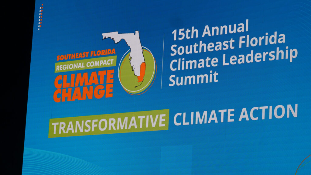 A sign at the 15th Annual Southeast Florida Climate Leadership Summit, held in Miami Beach (Naomi van Boose photo)