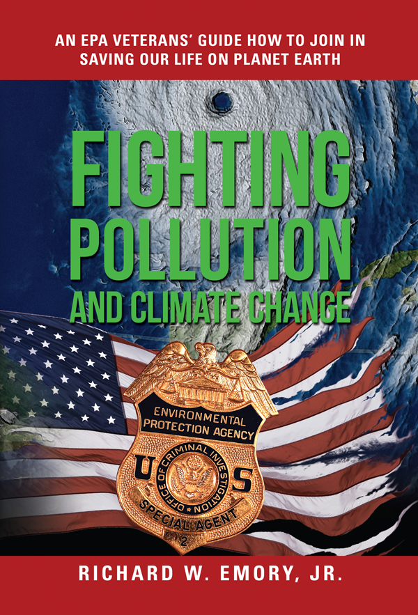 Richard W. Emory Jr. is the author of "Fighting Pollution and Climate Change" (Image courtesy of Richard W. Emory Jr.)