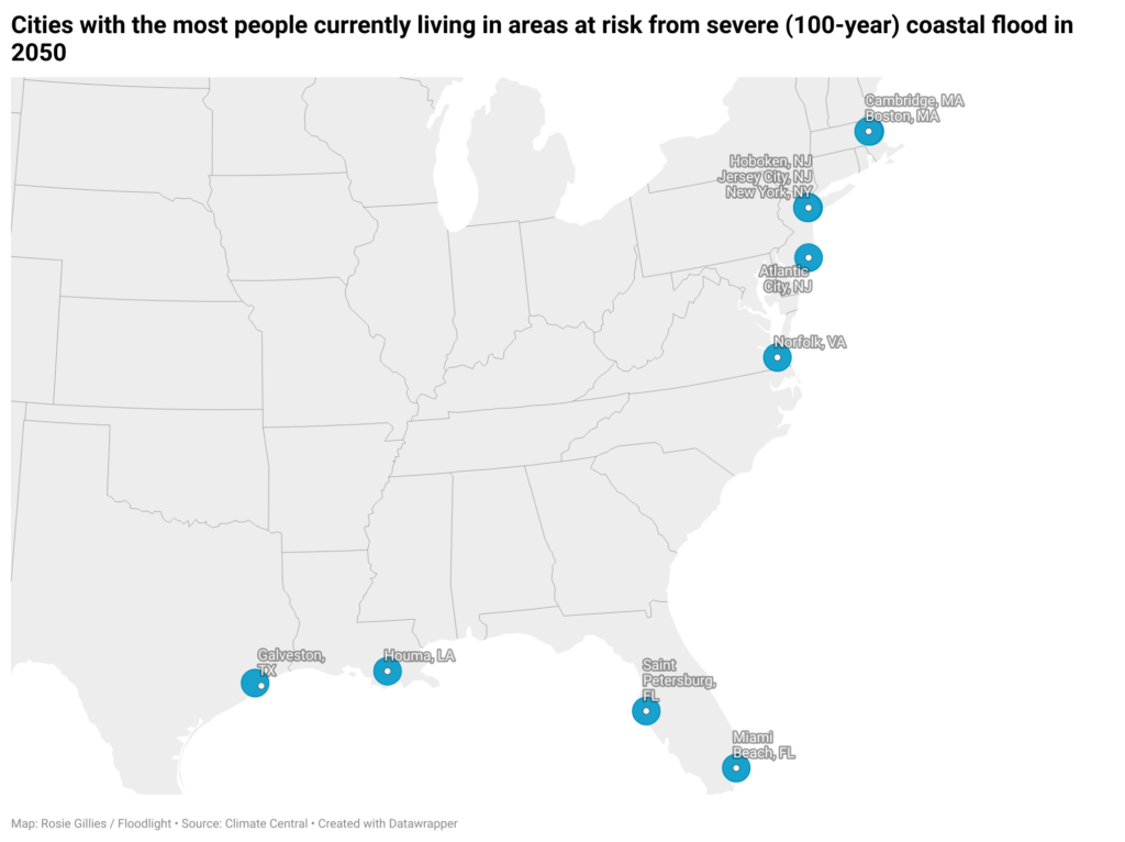 Cities with the most people currently living in areas at risk from severe (100-year) coastal flood in 2050. (Credit: Rosie Gillies/Floodlight, Source: Climate Central “Coastal Flood Risks Across the U.S.” report)