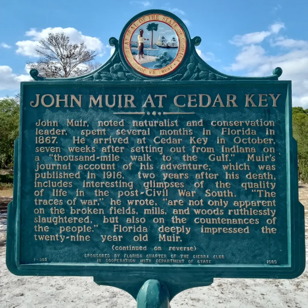 A historical marker about John Muir in Cedar Key (Joe Murphy photo)