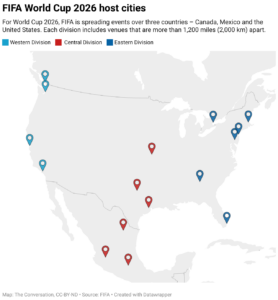 FIFA World Cup 2026 host cities (Map: The Conversation, CC-BY-ND; Source: FIFA)